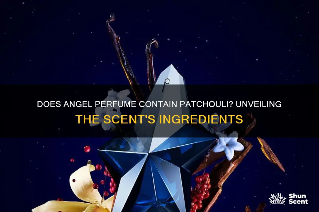 is there patchouli in angel perfume