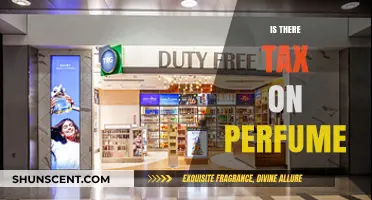 Perfume Purchases: Understanding Sales Tax and Duty Implications