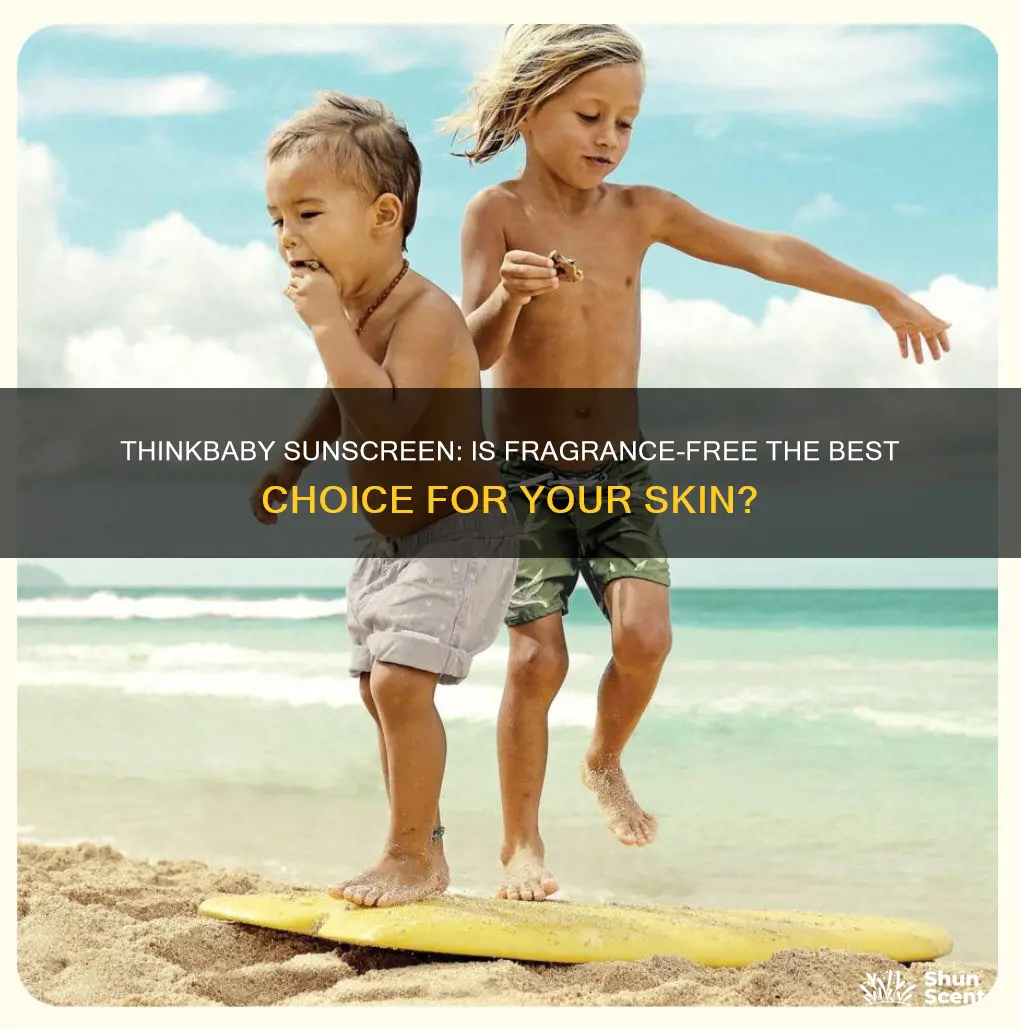 is thinkbaby sunscreen fragrance free