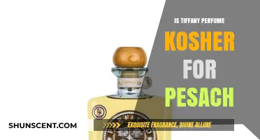 Is Tiffany Perfume Kosher for Pesach? Exploring Passover Guidelines