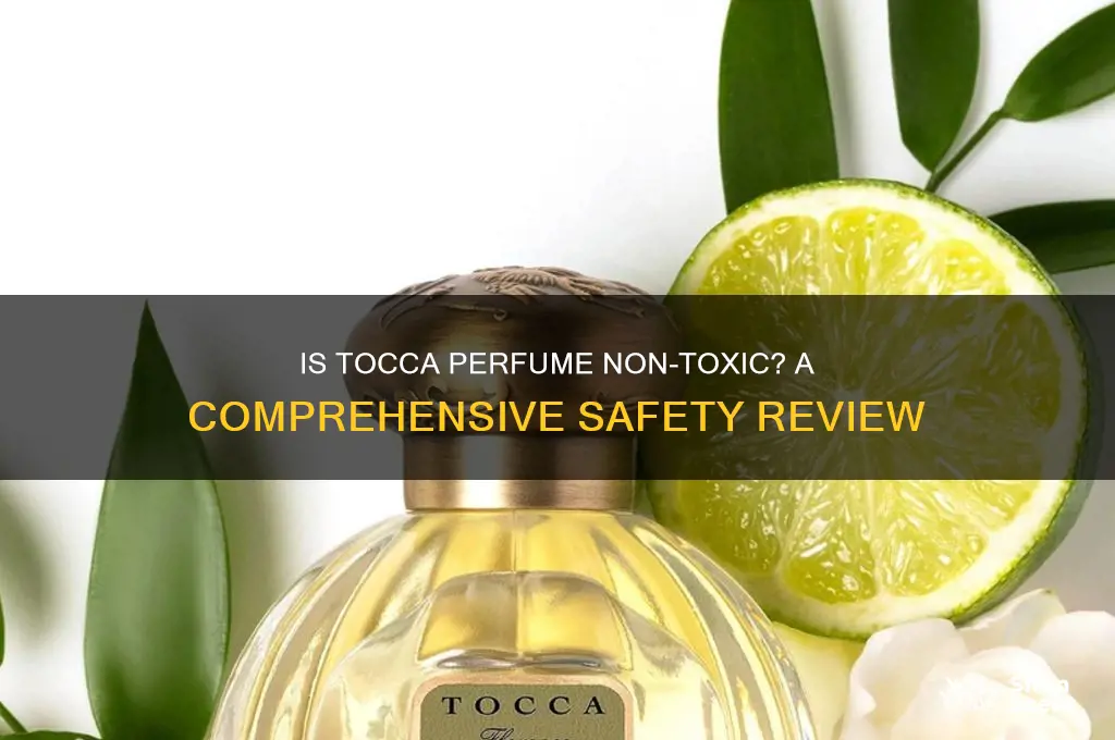 is tocca perfume non toxic