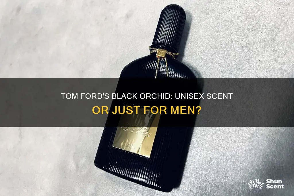 is tom ford black orchid a men