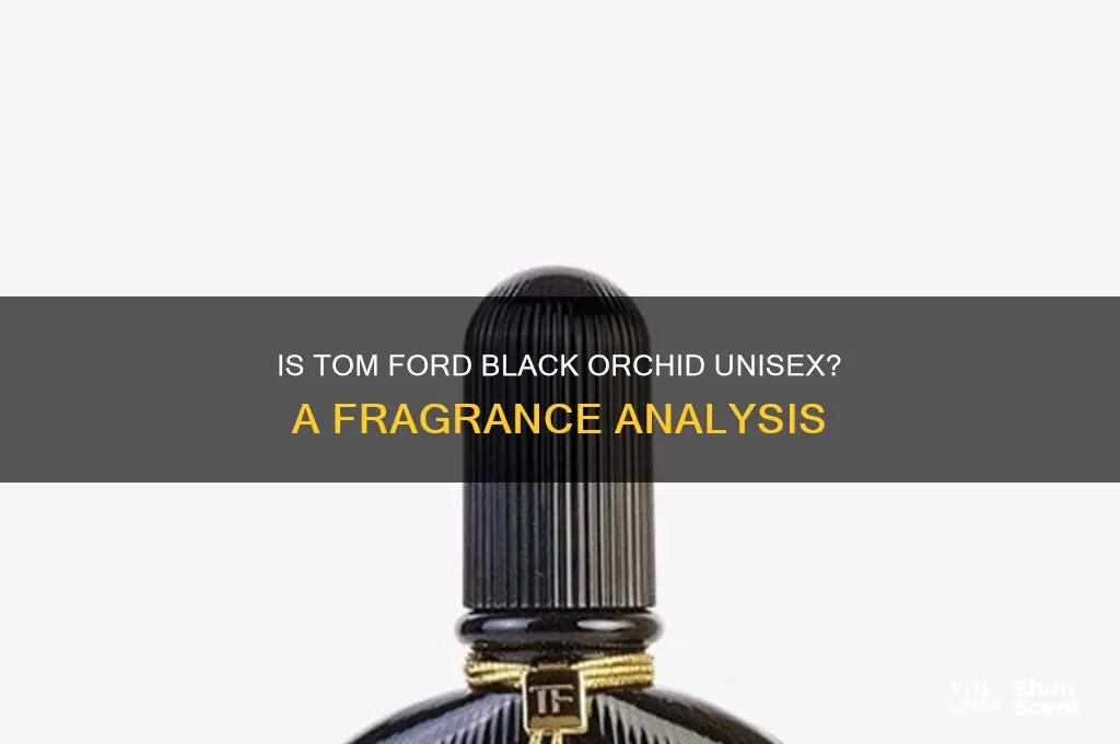 is tom ford black orchid perfume unisex