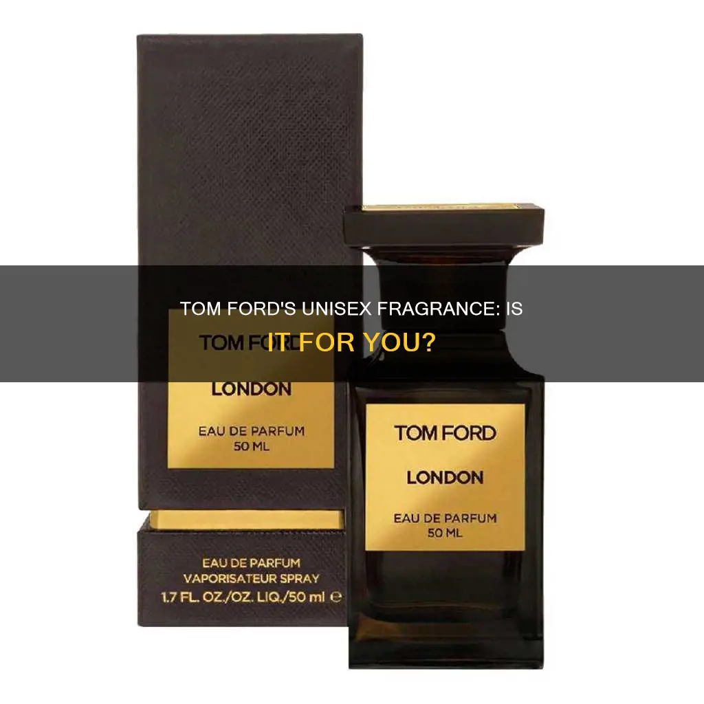 is tom ford cologne unisex