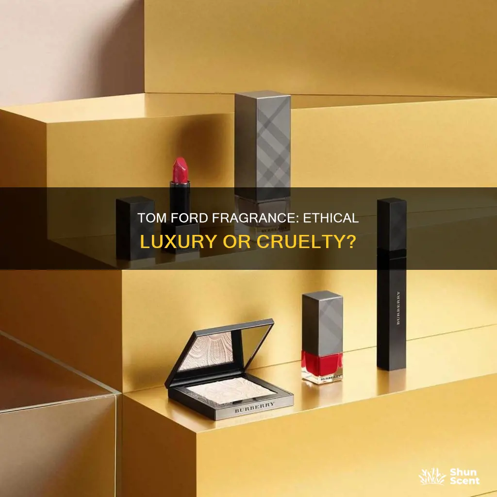 is tom ford fragrance cruelty free