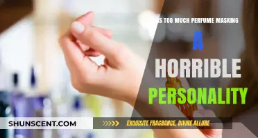 Perfumes: Hiding a Stench or Just a Bad Personality?