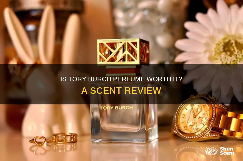 is tory burch perfume good