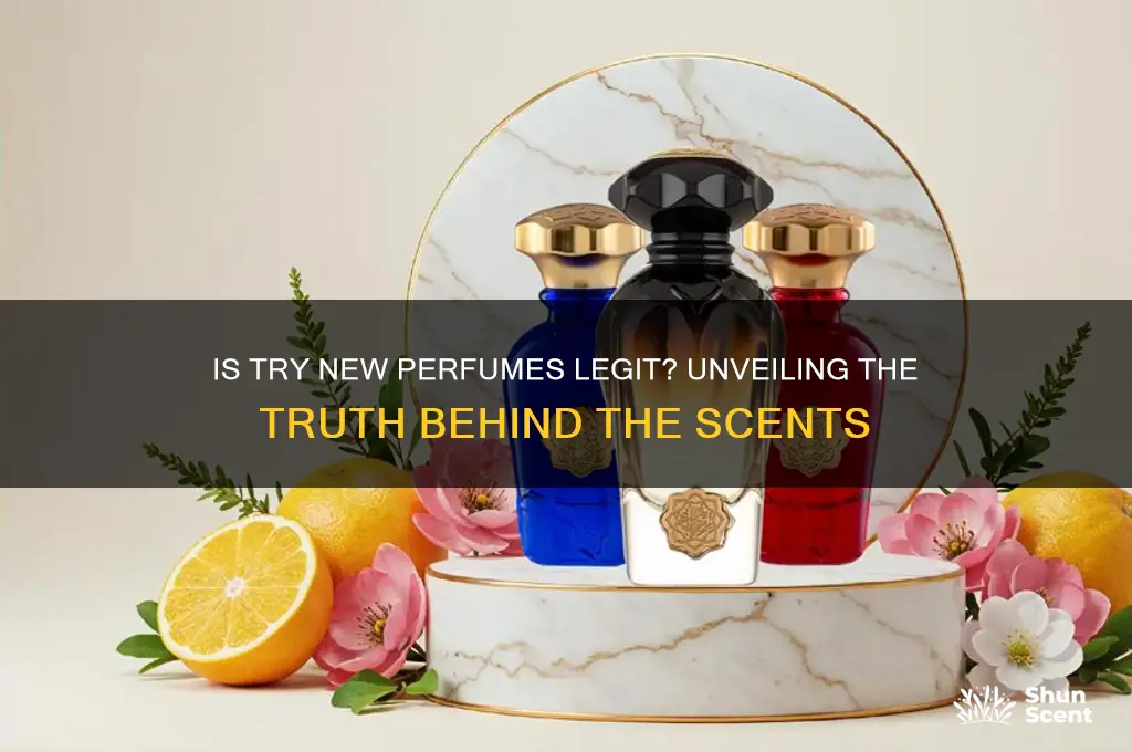 is try new perfumes legit