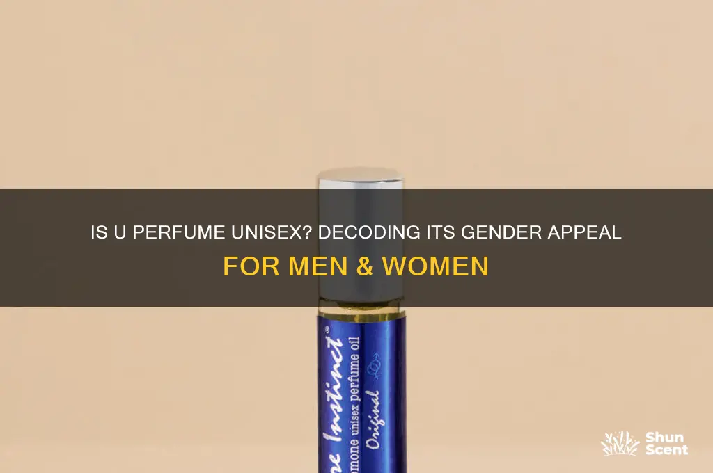 is u perfume for men or women à