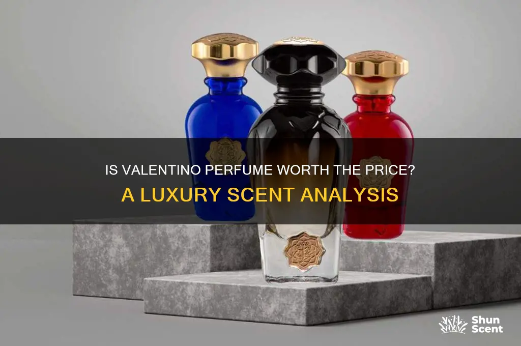 is valentino perfume expensive
