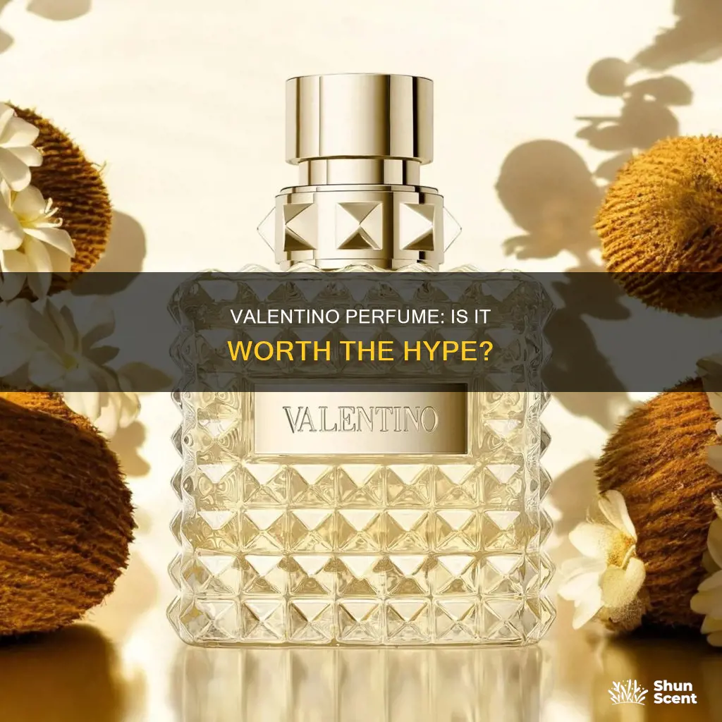 is valentino perfume good