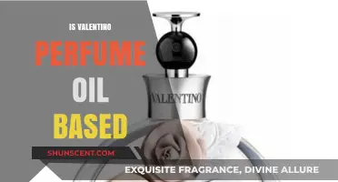 Is Valentino Perfume Oil-Based? Unveiling the Scent's Ingredients