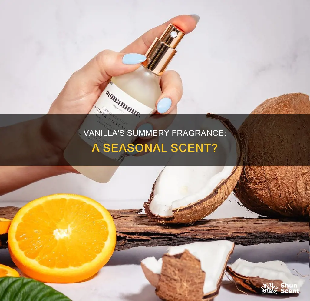 is vanilla a summer fragrance