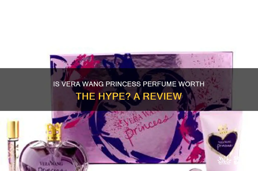 is vera wang princess perfume nice