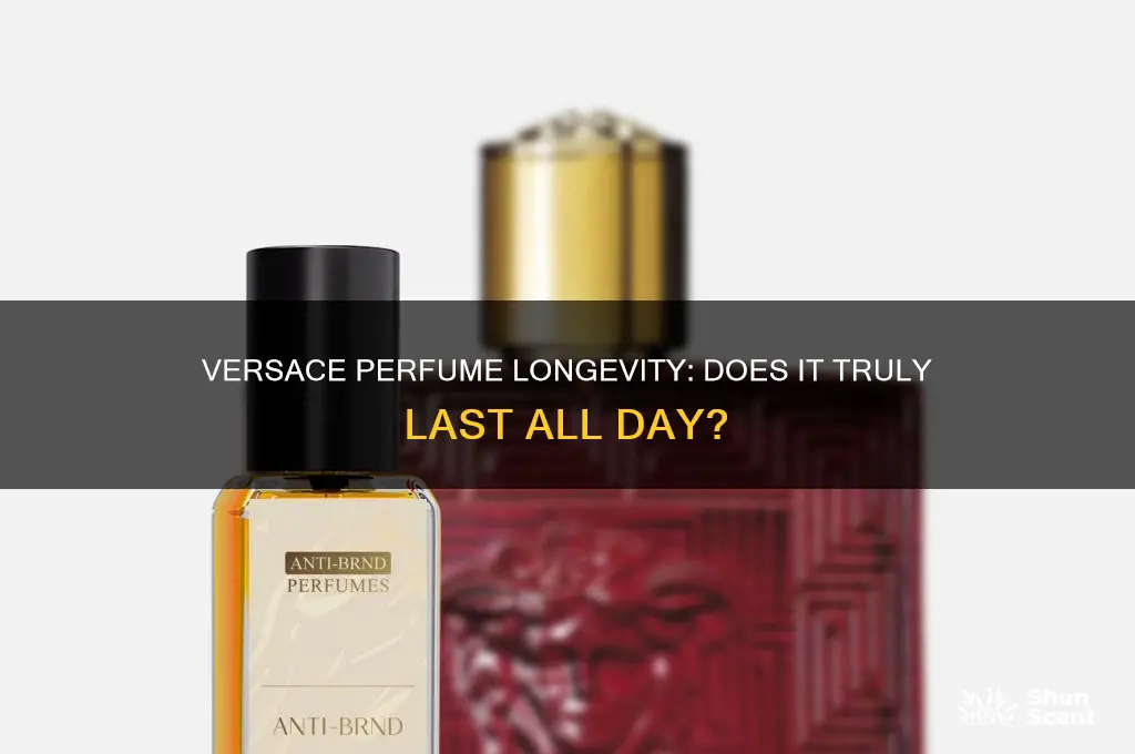 is versace perfume long lasting