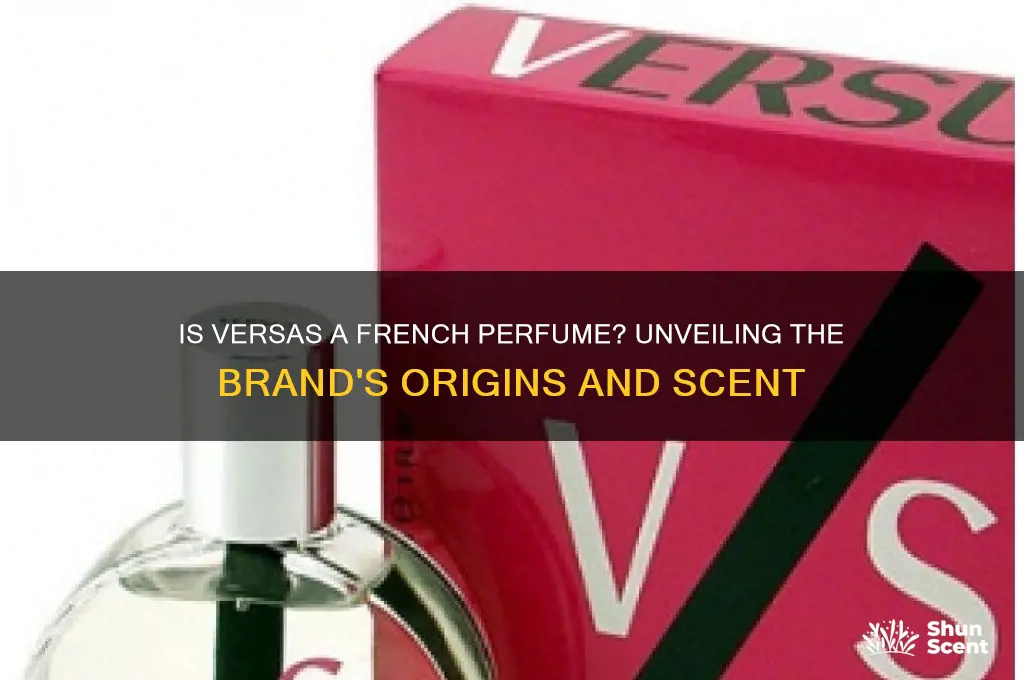 is versas a frinch perfume
