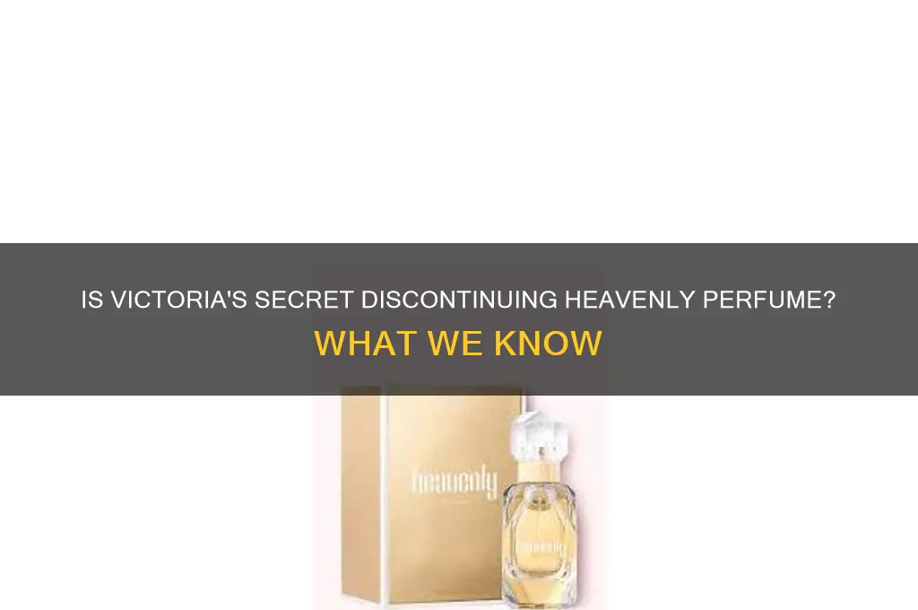 is victoria secret discontinuing heavenly perfume