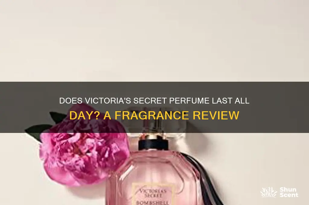 is victoria secret perfume long lasting