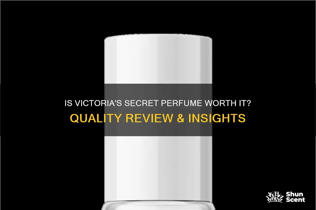 is victorias secret perfume good quality