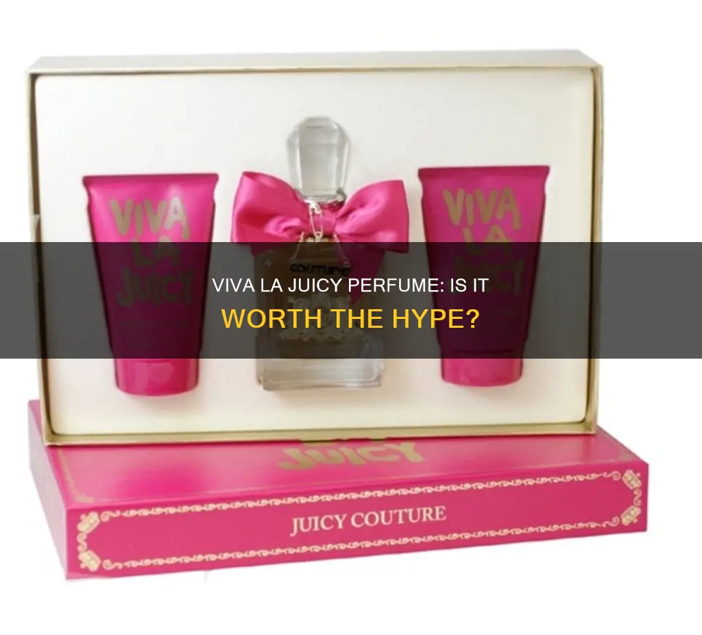 is viva la juicy a good perfume
