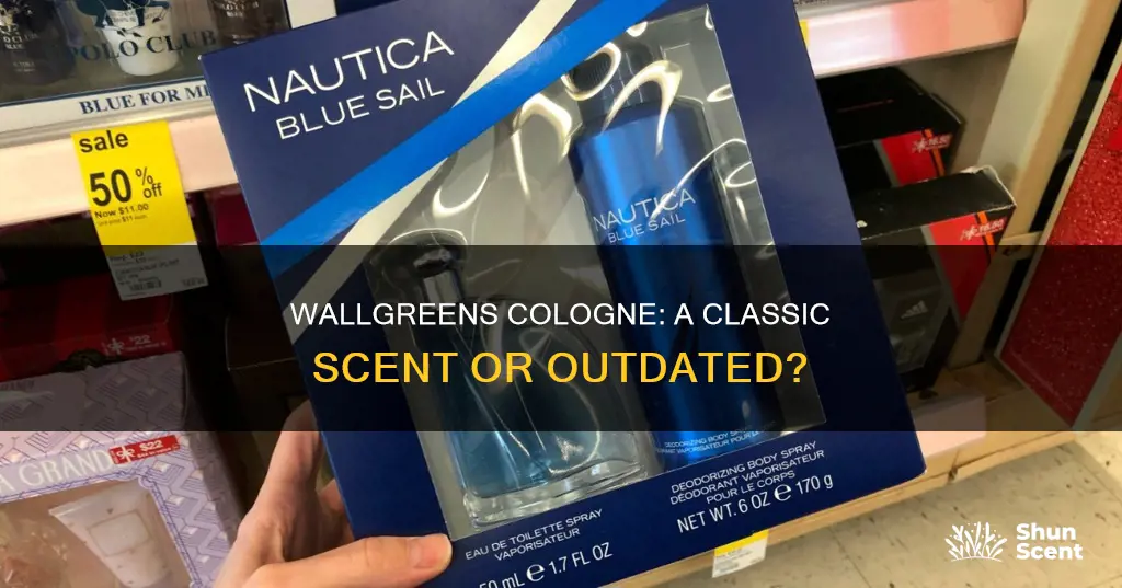 is wallgreens cologne old