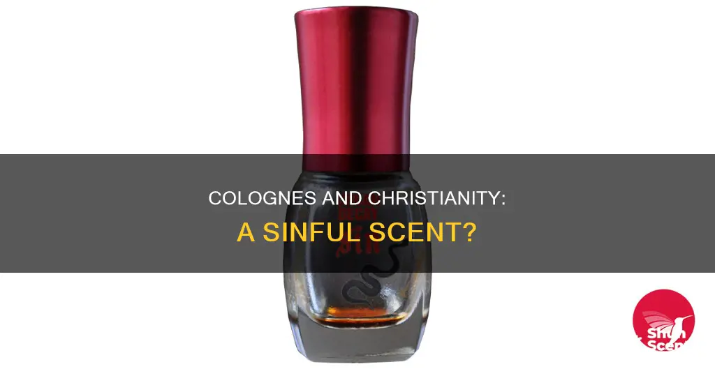 is wearing cologne a sin