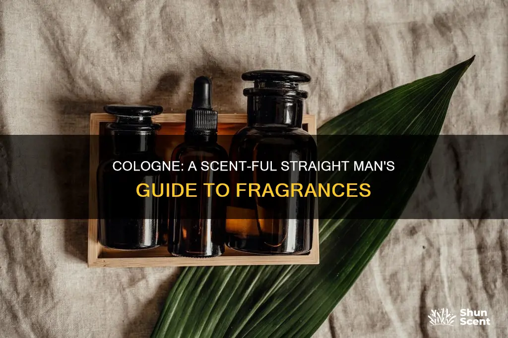 is wearing cologne out for straight men