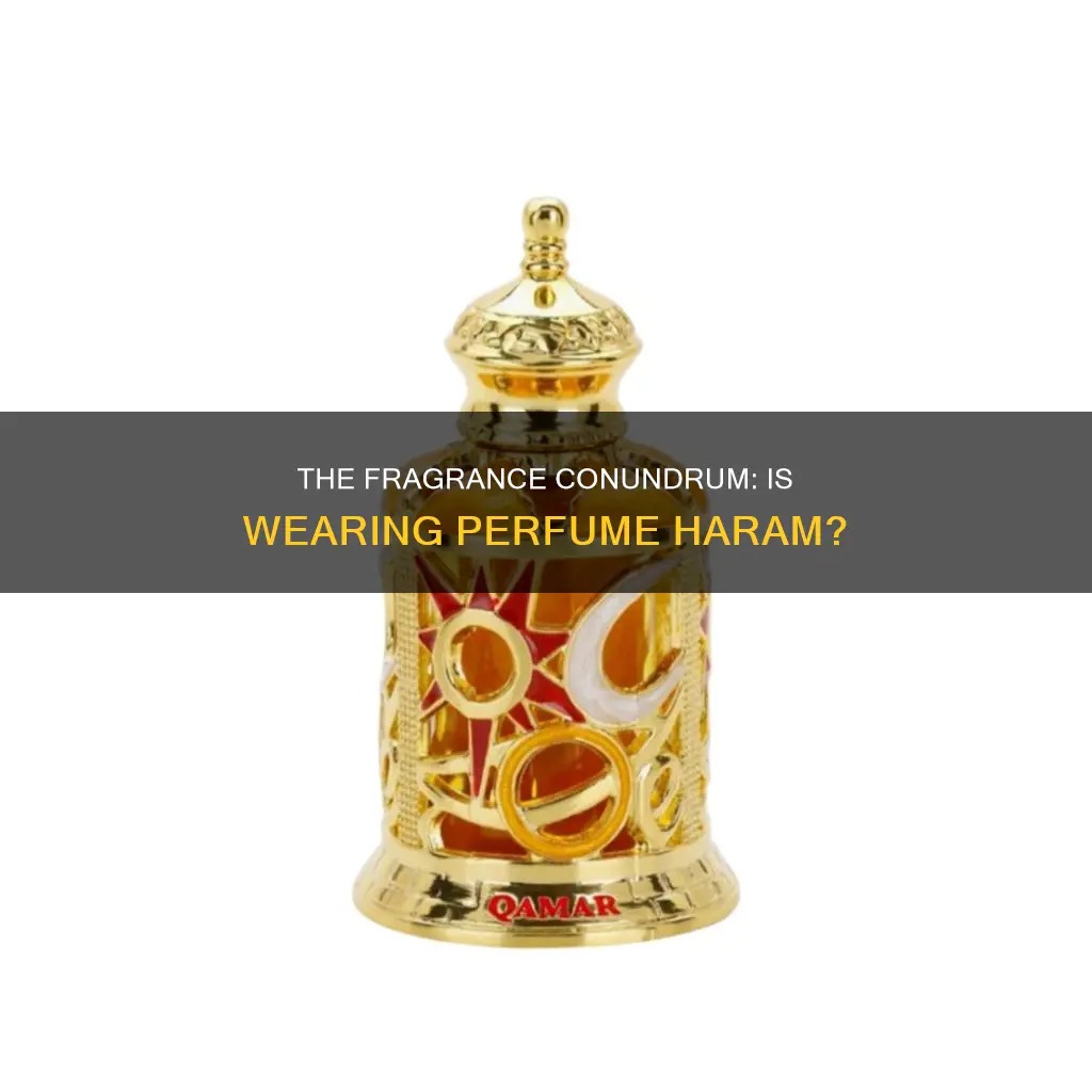 is wearing perfume haram