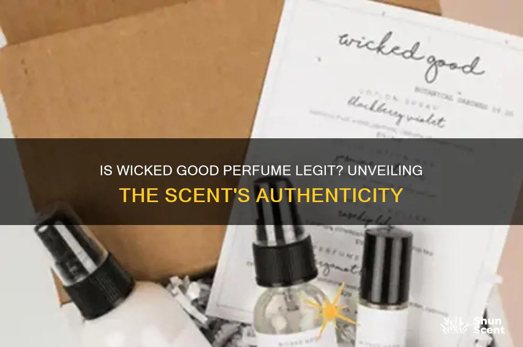 is wicked good perfume legit