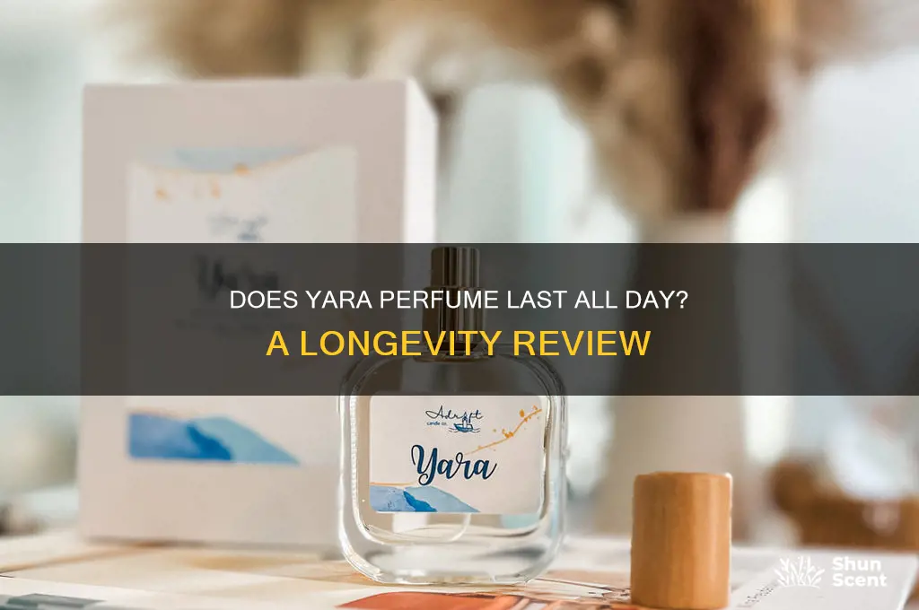 is yara perfume long lasting