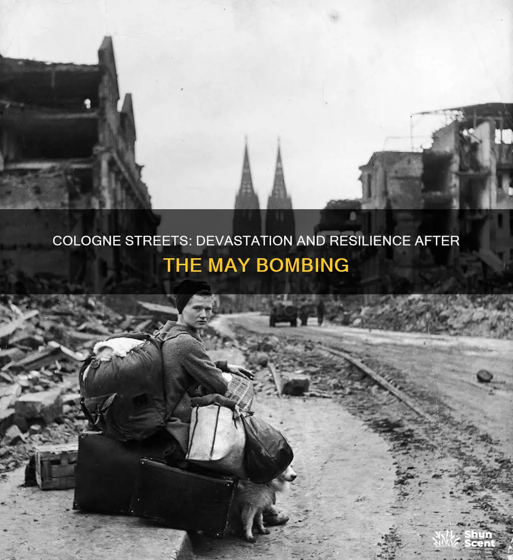 may 30 cologne streets after bombing