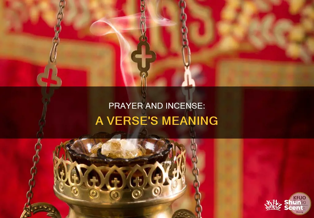 may my prayer like incense rise before you verse