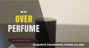 Me All Over: Unveiling the Perfect Scent for Your Signature