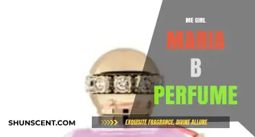 Me Girl Maria B Perfume: A Scented Journey of Elegance and Charm