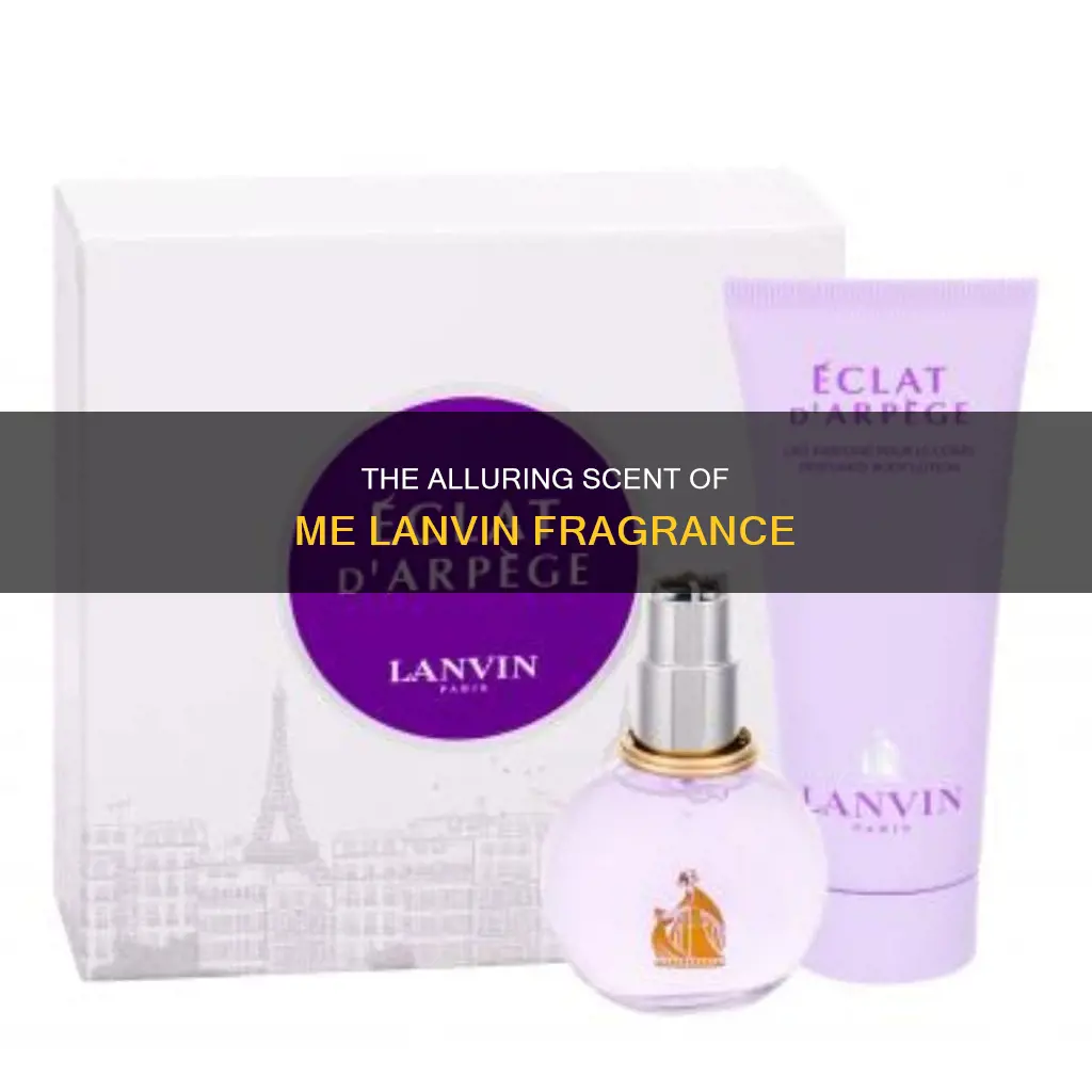 me lanvin fragrance