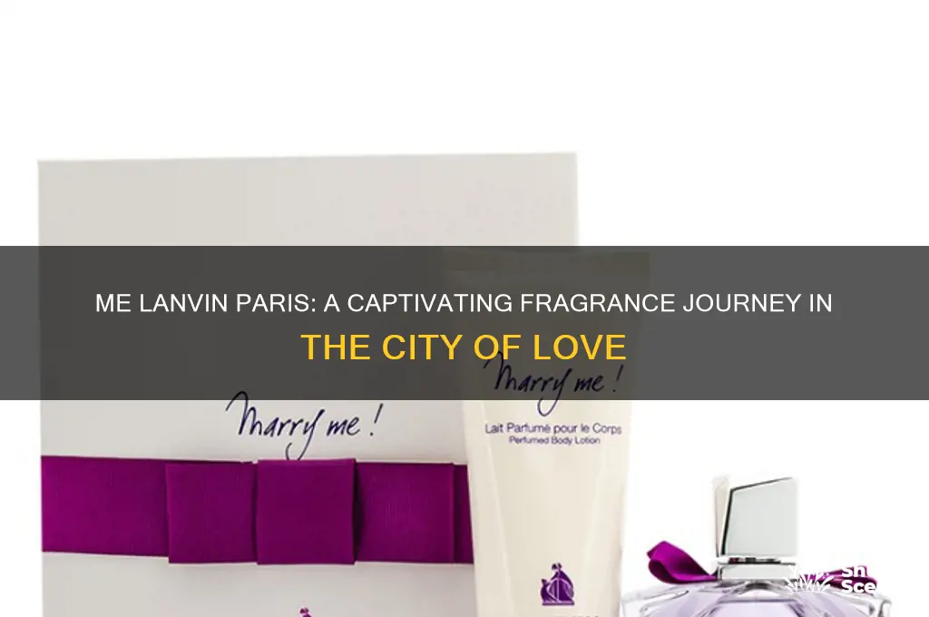 me lanvin paris perfume