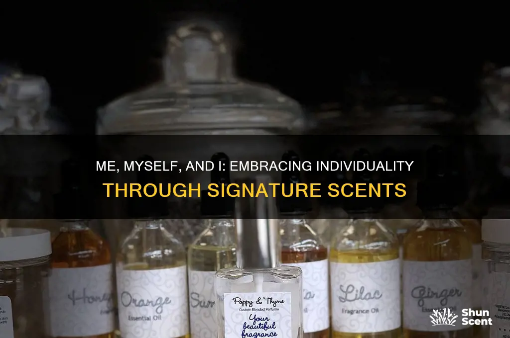me myself and i perfume