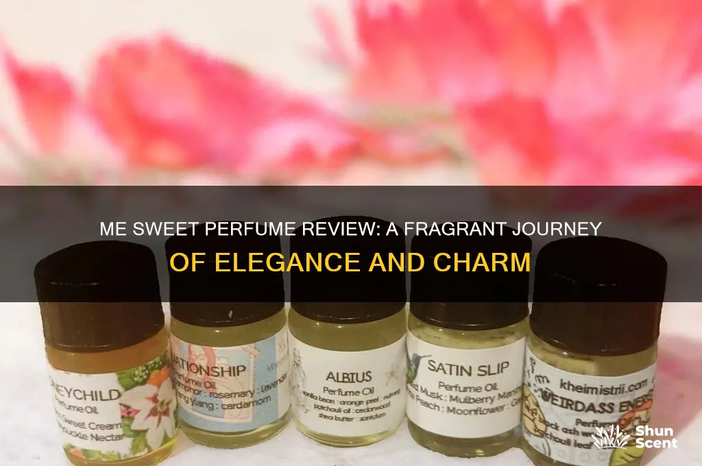 me sweet perfume review