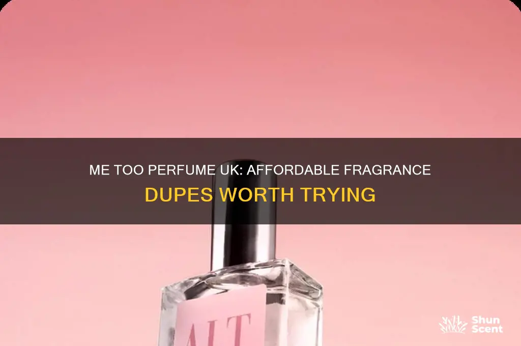 me too perfume uk