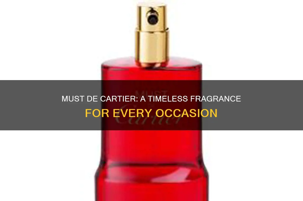 must by cartier perfume