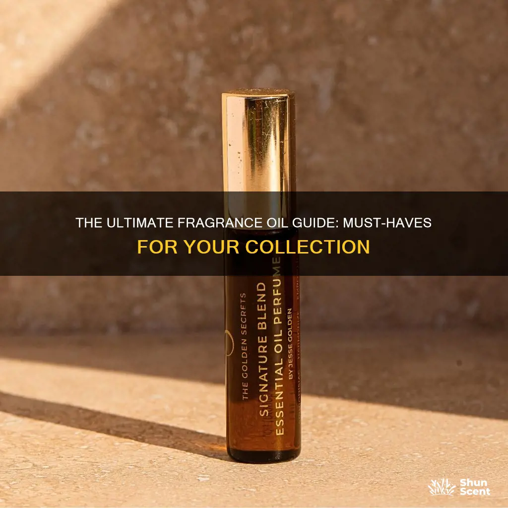 must have fragrance oils