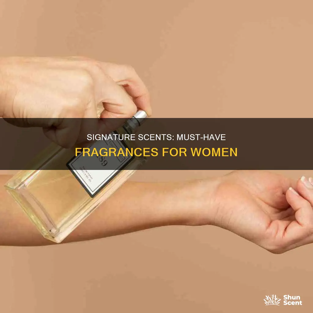 must have fragrances for women