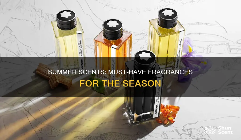 must have summer fragrances
