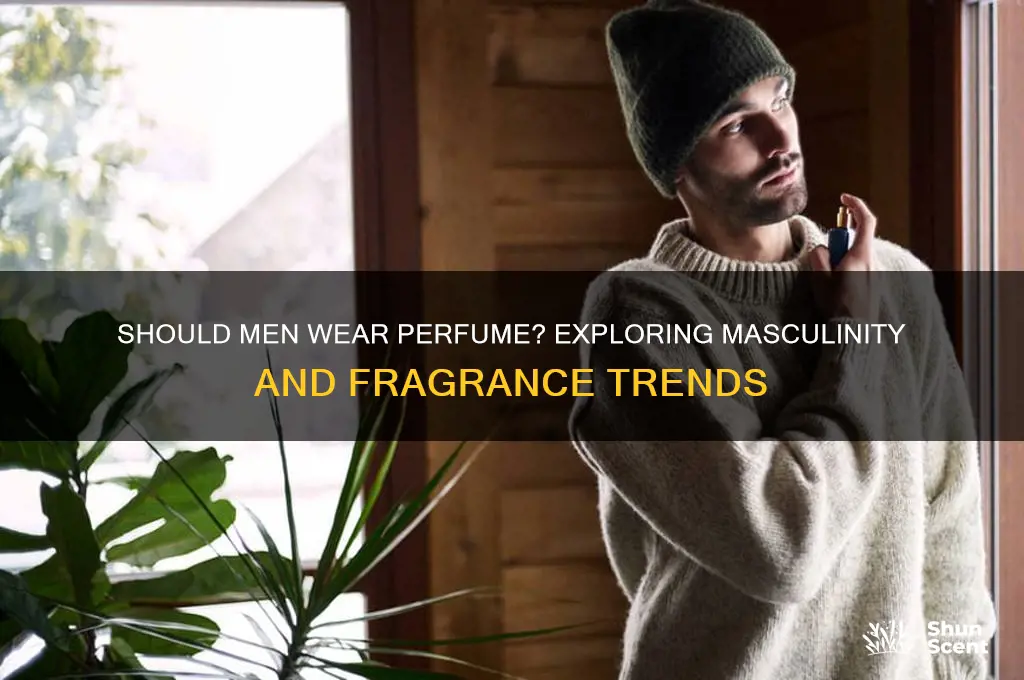 should a man wear perfume