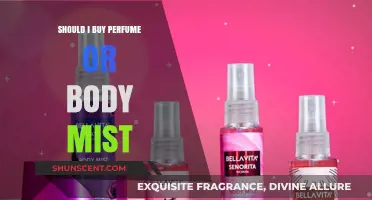 Perfume or Body Mist: Which One Should You Choose?