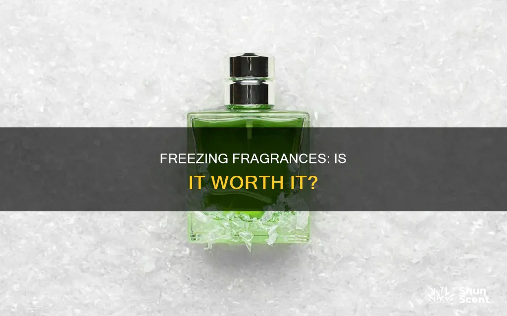 should i freeze my cologne