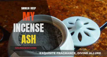 Incense Ash: To Keep or Not To Keep?