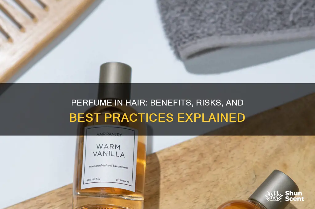 should i put perfume in my hair