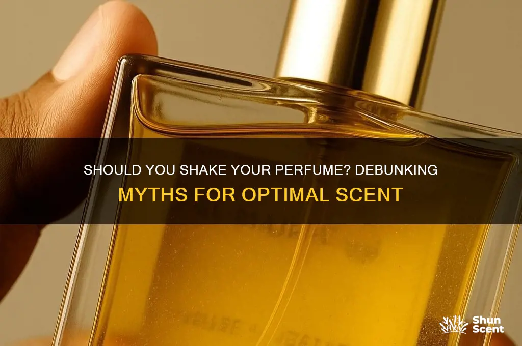 should i shake my perfume