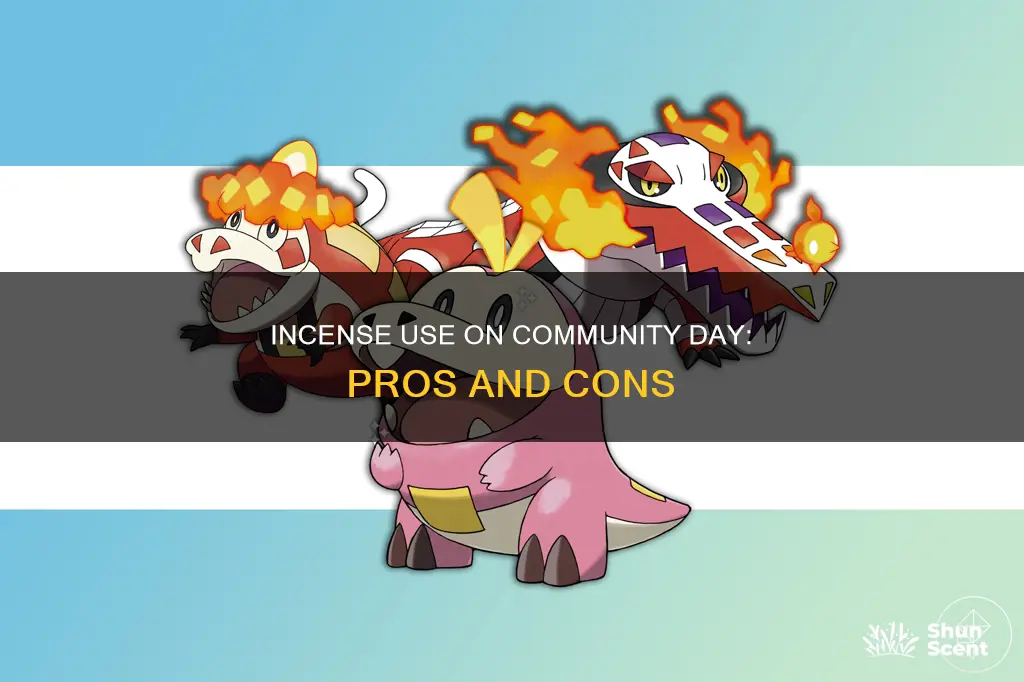 should i use incense on community day